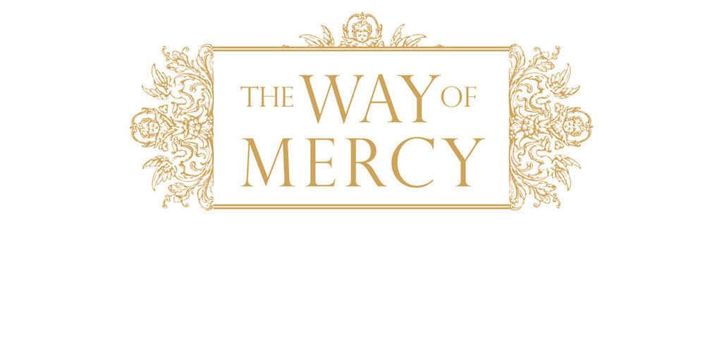 The Way of Mercy