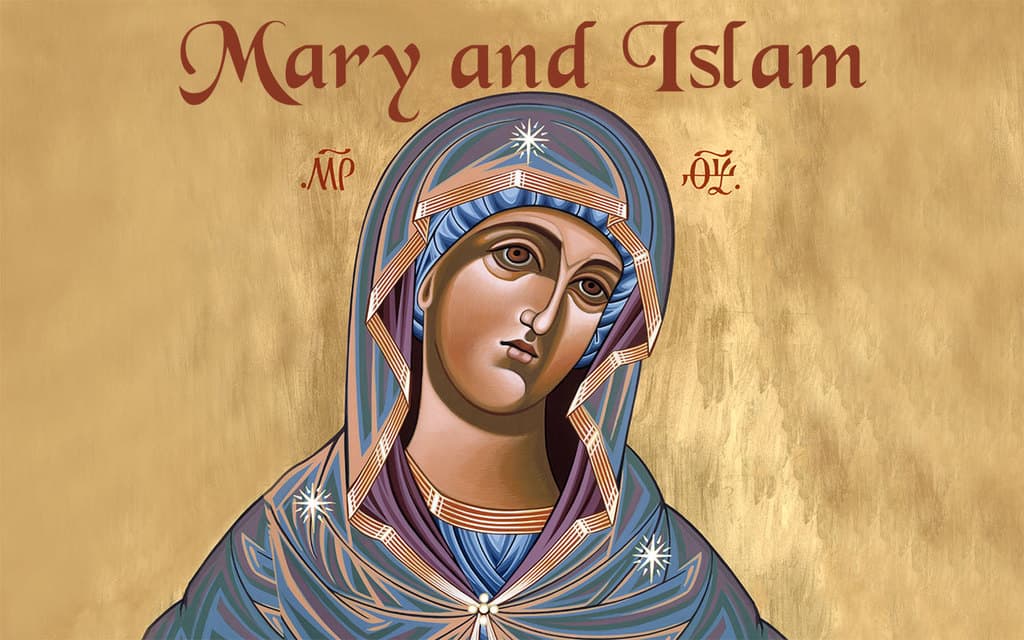 Mary and Islam