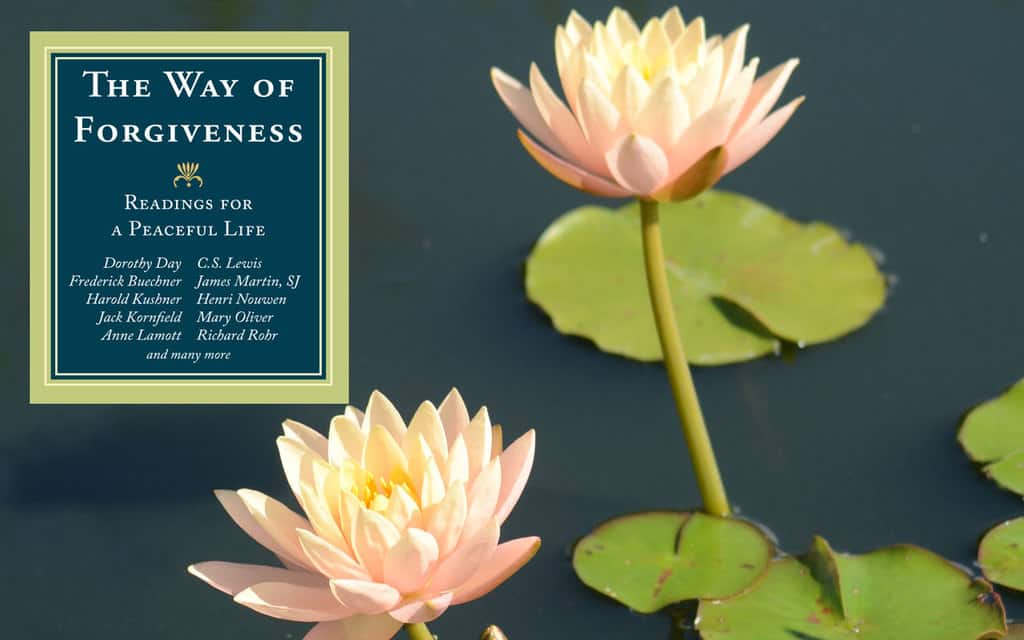 The Way of Forgiveness: Readings for a Peaceful Life